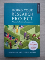Judith Bell, Stephen Waters - Doing your research project. A guide for first-time researchers