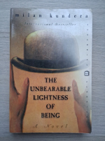 Milan Kundera - The unbearable lightness of being
