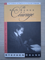 Stephen Crane - The red badge of courage and other stories