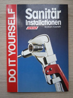 Wolfram Kawlath - Do it yourself. Sanitar installationen