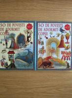 Anticariat: 50 de povesti de adormit copiii (2 volume)