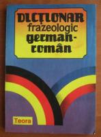 Alexandru Roman - Dictionar frazelogic german-roman
