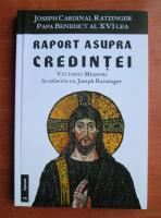 Papa Benedict al XVI-lea - Raport asupra credintei