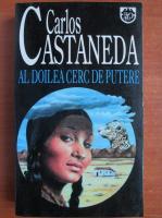 Anticariat: Carlos Castaneda - Al doilea cerc de putere