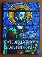 Catedrala Sfantul Iosif (album)