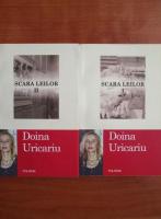 Anticariat: Doina Uricariu - Scara leilor (2 volume)
