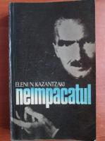 Eleni N. Kazantzaki - Neimpacatul