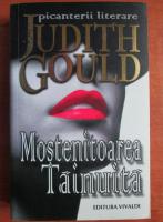 Judith Gould - Mostenitoarea tainuita