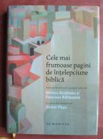 Monica Brosteanu - Cele mai frumoase pagini de intelepciune biblica