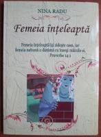 Nina Radu - Femeia inteleapta