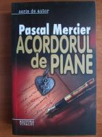 Pascal Mercier - Acordorul de piane
