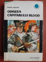 Rafael Sabatini - Odiseea capitanului Blood