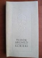 Anticariat: Tudor Arghezi - Scrieri (volumul 17)