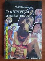 Anticariat: V. D. Salingen - Rasputin, amantul mistic