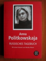 Anna Politkowskaja - Russisches tagebuch (in limba germana)