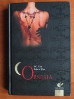 P. C. Cast - Obsesia