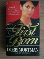 Doris Mortman - First Born