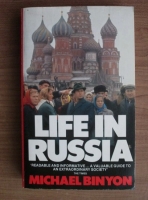 Michael Binyon - Life in Russia