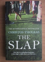 Christos Tsiolkas - The Slap