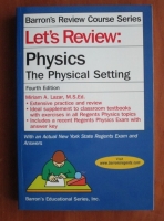 Mirian A. Lazar - Physics. The Physical Setting