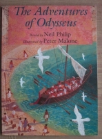 Neil Philip - The Adventures of Odysseus (cu ilustratii)