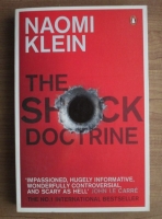 Naomi Klein - The Shock Doctrine