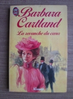 Barbara Cartland - La revanche du coeur