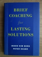 Insoo Kim Berg - Brief coaching for lasting solutions