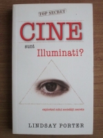 Lindsay Porter - Cine sunt illuminati?