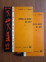 A. Million - Lipirea si aliaje de lipit (2 volume)