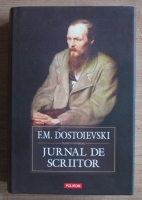 Dostoievski - Jurnal de scriitor 