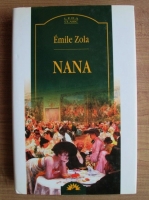 Anticariat: Emile Zola - Nana (Leda Clasic)