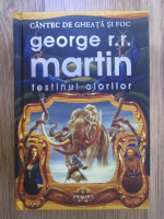 George R. R. Martin - Festinul ciorilor