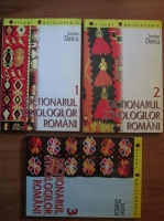 Iordan Datcu - Dictionarul etnologilor romani (3 volume)