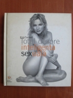 Kim Cattrall - Totul despre inteligenta sexuala