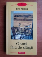 Anticariat: Lee Martin - O vara fara de sfarsit