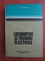 N. Condacse - Locomotive si trenuri electrice