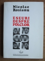 Nicolae Rosianu - Eseuri despre folclor