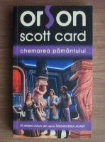 Anticariat: Orson Scott Card - Chemarea pamantului