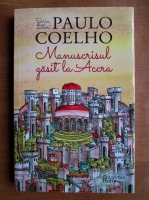 Paulo Coelho - Manuscrisul gasit la Accra 