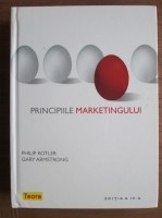 Philip Kotler - Principiile marketingului (editia a 4-a)