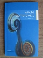 Witold Gombrowicz - Cosmos