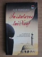 Anticariat: Zoe Ferraris - In cautarea lui Nouf