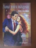 Terry Lawrence - Numai pentru indragostiti