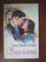 Joan Elloitt Pickart - Soapte de dorinta