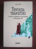 Adrian Pop - Tentatia tranzitiei
