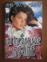 Val McDermid - Ai incredere in mine