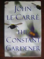 John Le Carre - The constant gardener