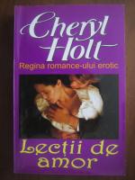 Anticariat: Cheryl Holt - Lectii de amor