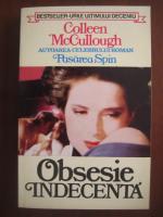 Colleen McCullough - Obsesie indecenta